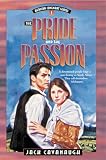 Cavanaugh, Jack: The Pride and the Passion