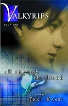All Through the Blood by Jeri Massi