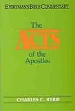 Ryrie, Charles: Acts of the Apostles Ryrie, Charles: Acts of the Apostles