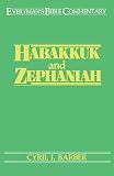 Barber, Cyril J.: Habakkuk and Zephaniah Barber, Cyril J.: Habakkuk and Zephaniah