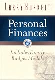 Burkett, Larry: Personal Finances: Includes Family Budget Models