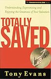 Evans, Tony: Totally Saved Evans, Tony: Totally Saved