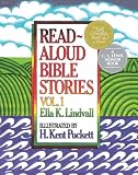 Lindvall, Ella K.: Read Aloud Bible Stories Lindvall, Ella K.: Read Aloud Bible Stories