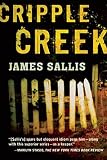Sallis, James: Cripple Creek Sallis, James: Cripple Creek
