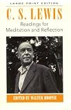 Lewis, C. S.: Readings for Meditation and Reflection