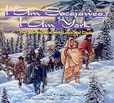 Murphy, Claire Rudolf: I Am Sacagawea, I Am York: Our Journey West with Lewis and Clark
