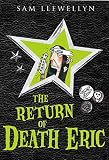 Llewellyn, Sam: The Return of Death Eric Llewellyn, Sam: The Return of Death Eric
