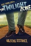 Serling, Rod: Walking Distance Serling, Rod: Walking Distance