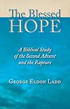 Ladd, George: Blessed Hope Ladd, George: Blessed Hope