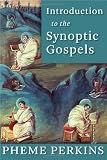 Perkins, Pheme: Introduction to the Synoptic Gospels Perkins, Pheme: Introduction to the Synoptic Gospels
