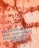 Finegan, Jack: Encountering New Testament Manuscripts: A Working Introduction to Textual Criticism Finegan, Jack: Encountering New Testament Manuscripts: A Working Introduction to Textual Criticism