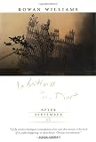 Williams, Rowan: Writing in the Dust: After September 11 Williams, Rowan: Writing in the Dust: After September 11
