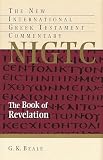 Beale, G.K.: The Book of Revelation: A Commentary on the Greek Text Beale, G.K.: The Book of Revelation: A Commentary on the Greek Text