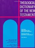 Kittel, Gerhard: Theological Dictionary of the New Testament
