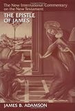 Adamson, James B.: The Epistle of James