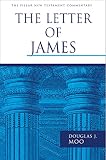 Moo, Douglas J.: The Letter of James