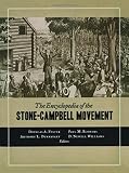 Blowers, Paul M.: The Encyclopedia of the Stone-Campbell Movement Blowers, Paul M.: The Encyclopedia of the Stone-Campbell Movement