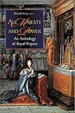Gray, Donald: All Majesty and Power: An Anthology of Royal Prayers