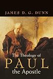 Dunn, James D.G.: The Theology of Paul the Apostle Dunn, James D.G.: The Theology of Paul the Apostle