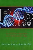 Rae, Scott B.: Bioethics: A Christian Approach in a Pluralistic Age Rae, Scott B.: Bioethics: A Christian Approach in a Pluralistic Age