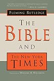 Rutledge, Fleming: The Bible and the New York Times