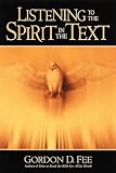 Fee, Gordon D.: Listening to the Spirit in the Text