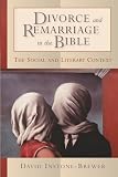 Instone-Brewer, David: Divorce and Remarriage in the Bible: The Social and Literary Context