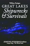 Ratigan, William: Great Lakes Shipwrecks and Survivals. Ratigan, William: Great Lakes Shipwrecks and Survivals.