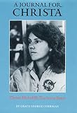 Corrigan, Grace G.: A Journal for Christa : Christa McAuliffe, Teacher in Space
