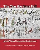 Greene, Candace S.: The Year the Stars Fell: Lakota Winter Counts at the Smithsonian Greene, Candace S.: The Year the Stars Fell: Lakota Winter Counts at the Smithsonian