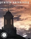 Knoll, Robert E.: Prairie University: A History of the University of Nebraska Knoll, Robert E.: Prairie University: A History of the University of Nebraska