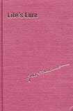 Neihardt, John G.: Life's Lure