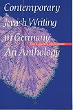 Remmler, Karen: Contemporary Jewish Writing in Germany