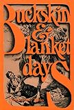 Tibbles, Thomas Hardy: Buckskin and Blanket Days: Memoirs of a Friend of of the Indians