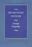 Farquhar, George: The Recruiting Officer Farquhar, George: The Recruiting Officer