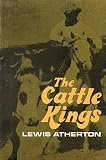 Atherton, Lewis Eldon: Cattle Kings Atherton, Lewis Eldon: Cattle Kings