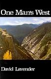 Lavender, David Sievert: One Man's West Lavender, David Sievert: One Man's West