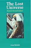 Weltfish, Gene: The Lost Universe: Pawnee Life and Culture