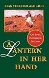 Aldrich, Bess Streeter: A Lantern in Her Hand
