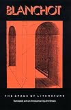 Blanchot, Maurice: The Space of Literature: A Translation of L'Espace Litteraire Blanchot, Maurice: The Space of Literature: A Translation of L'Espace Litteraire