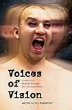 Blaschke, Jayme Lynn: Voices Of Vision: Creators Of Science Fiction And Fantasy Speak Blaschke, Jayme Lynn: Voices Of Vision: Creators Of Science Fiction And Fantasy Speak
