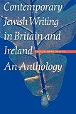 Cheyette, Bryan: Contemporary Jewish Writing in Britain and Ireland: An Anthology