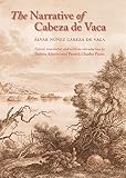 Adorno, Rolena: The Narrative of Cabeza De Vaca