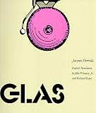 Derrida, Jacques: Glas Derrida, Jacques: Glas