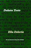 Deloria, Ella: Dakota Texts Deloria, Ella: Dakota Texts