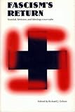 Golsan, Richard Joseph: Fascism's Return: Scandal, Revision, and Ideology Since 1980 Golsan, Richard Joseph: Fascism's Return: Scandal, Revision, and Ideology Since 1980