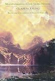 King, Clarence: Mountaineering in the Sierra Nevada