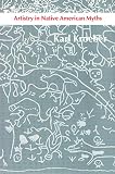Kroeber, Karl: Artistry in Native American Myths