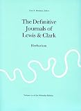 Moulton, Gary E.: The Definitive Journals Of Lewis And Clark Herbarium: Volume 12 Of The Nebraska Edition Moulton, Gary E.: The Definitive Journals Of Lewis And Clark Herbarium: Volume 12 Of The Nebraska Edition