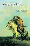 Olmsted, Frederick L.: Journey Through Texas: Or a Saddle Trip on the Southwestern Frontier Olmsted, Frederick L.: Journey Through Texas: Or a Saddle Trip on the Southwestern Frontier